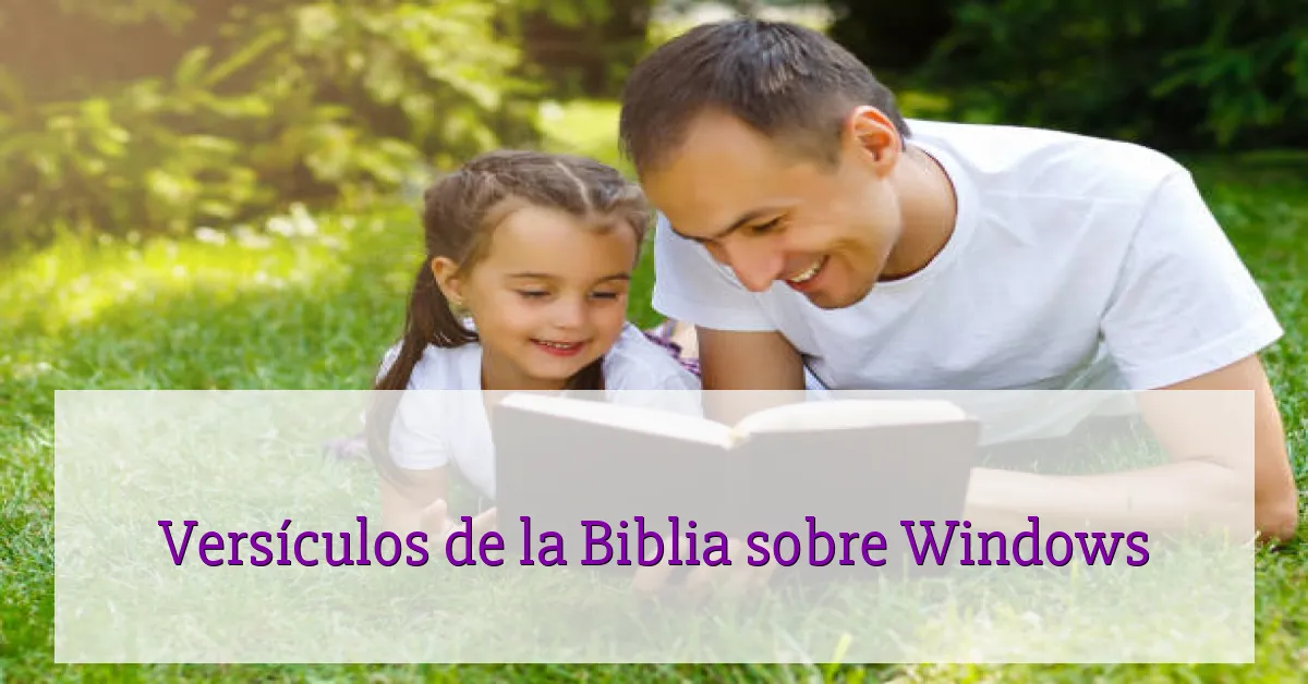 Versículos de la Biblia sobre Windows