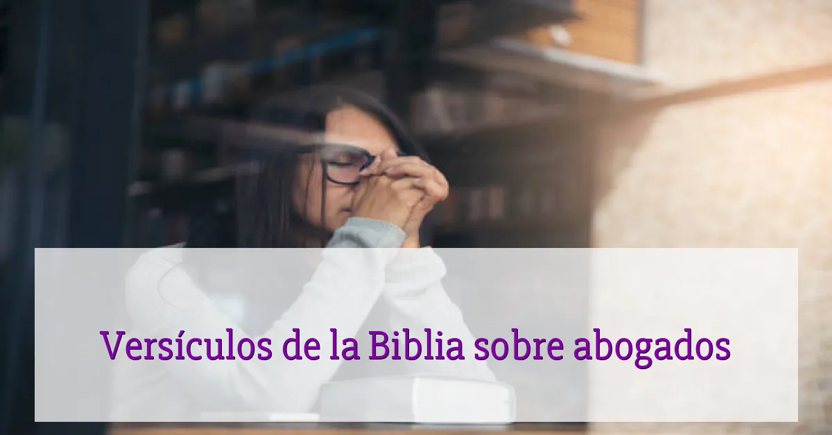 Versículos de la Biblia sobre abogados