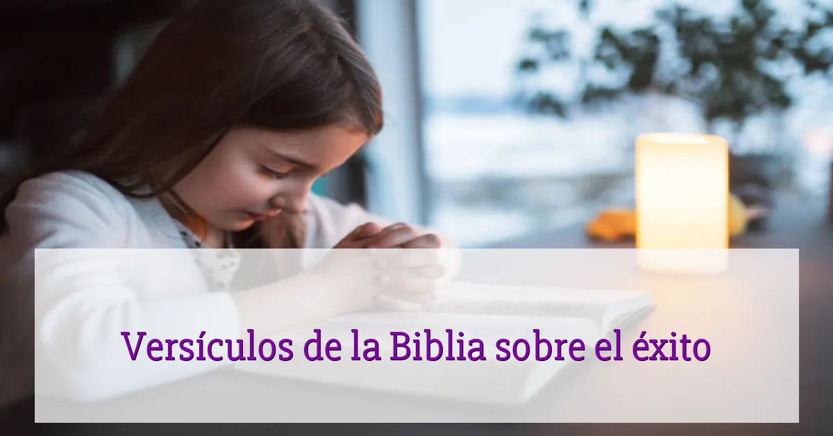 Versículos de la Biblia sobre el éxito