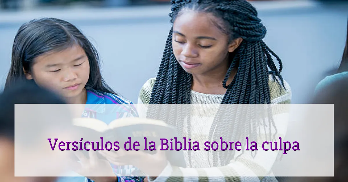 Versículos de la Biblia sobre la culpa