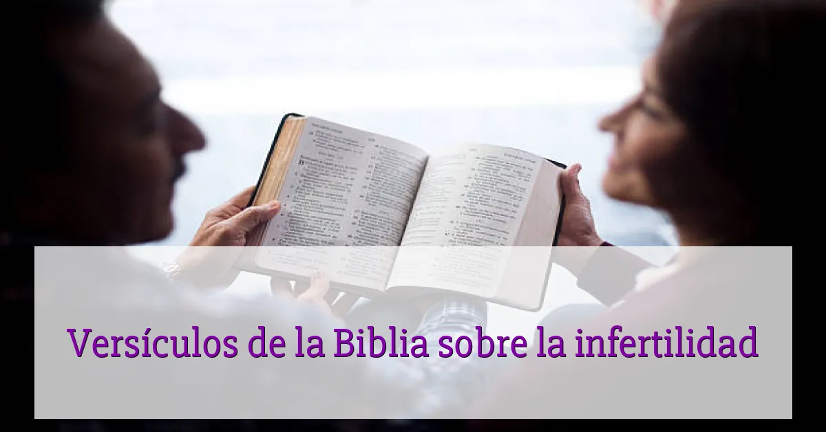 Versículos de la Biblia sobre la infertilidad