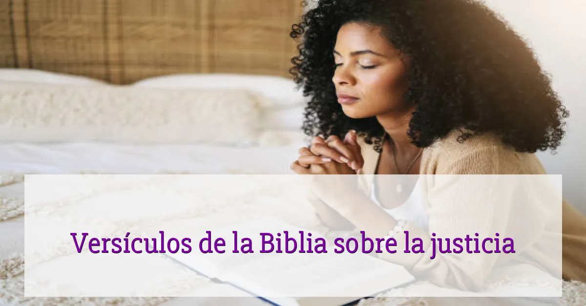 Versículos de la Biblia sobre la justicia