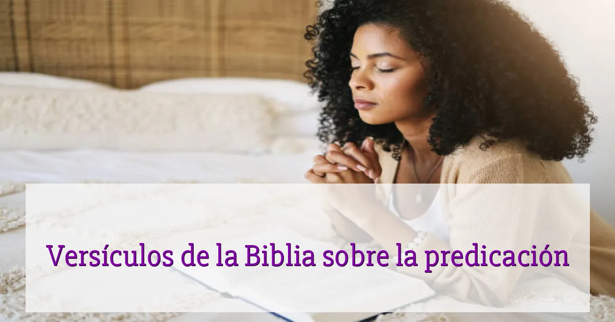 Versículos de la Biblia sobre la predicación