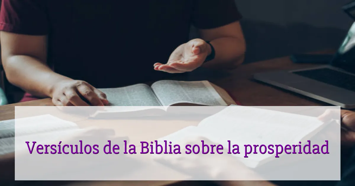 Versículos de la Biblia sobre la prosperidad