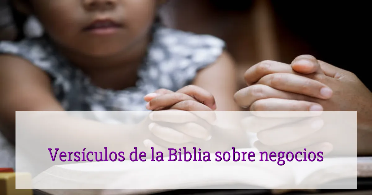Versículos de la Biblia sobre negocios