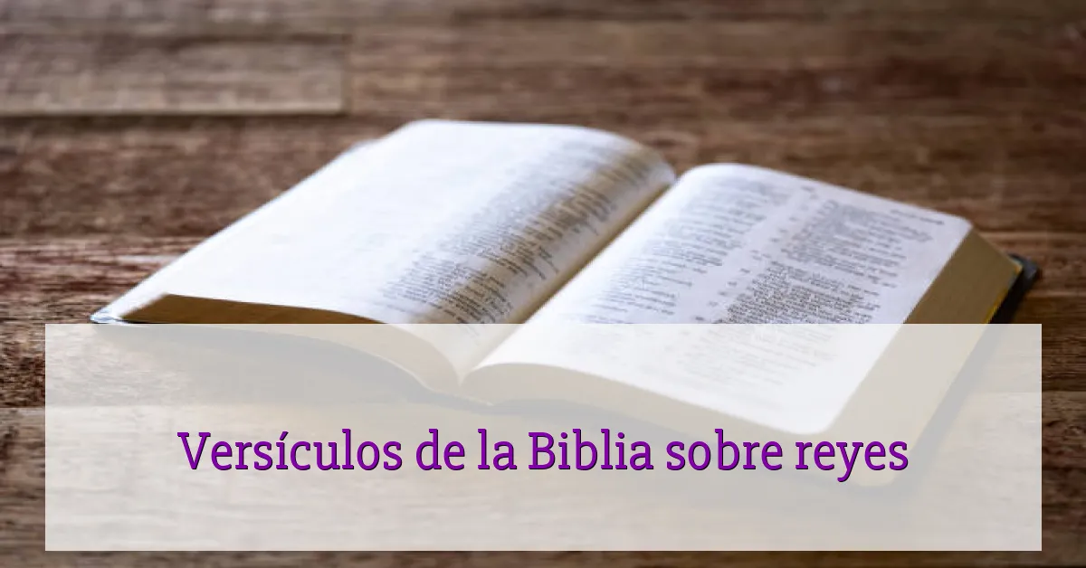 Versículos de la Biblia sobre reyes
