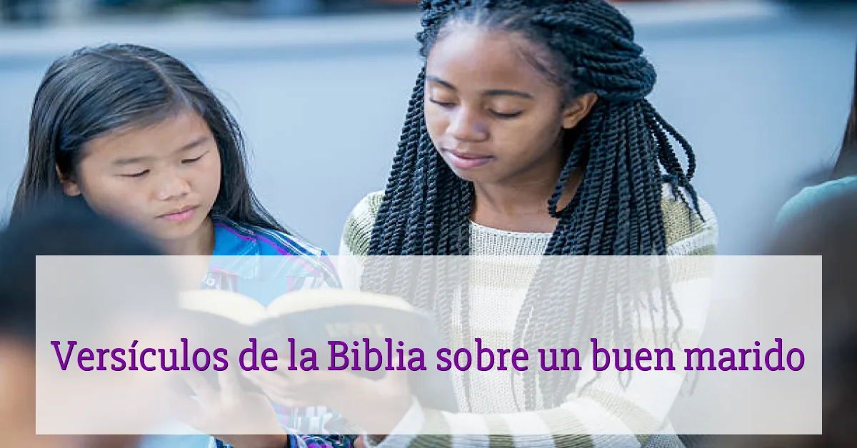 Versículos de la Biblia sobre un buen marido